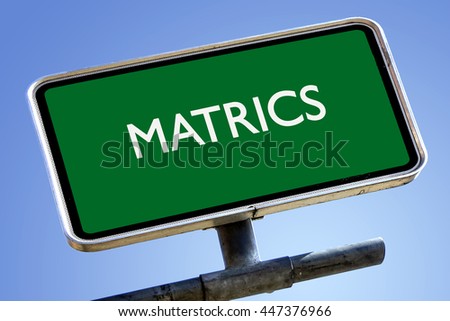MATRICS word on road sign concept
