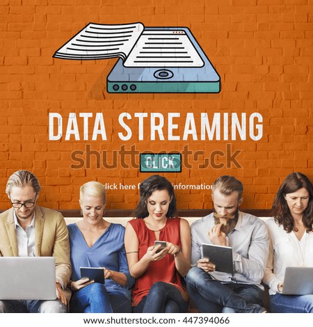 Data Streaming Downloading Information Internet Concept