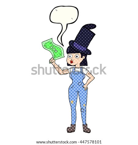 freehand drawn comic book speech bubble cartoon woman holding on to money
