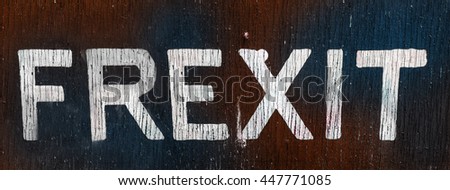 'FREXIT' Sign on Red and Blue