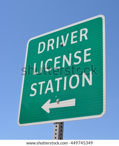 Driver License Station Sign