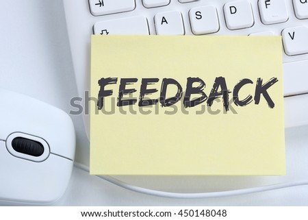 Feedback contact customer service opinion survey business concept review office computer keyboard