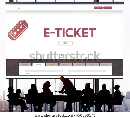 E-Ticket Ticket Booking Reservation Travel Concept