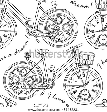 Seamless pattern. Retro bicycle with a different watches wheels and birds on a white background. Text "I have a dream". Vector illustration.