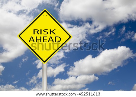 Risk Ahead on sky background