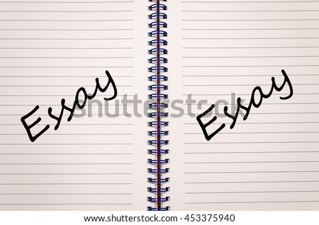 Essay text concept write on notebook