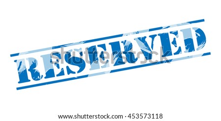 reserved blue stamp on white background