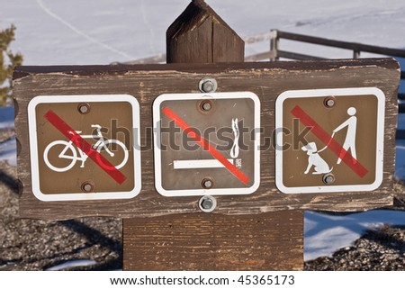 No bicycles, no smoking, no pets on this trail in Yellowstone National Park