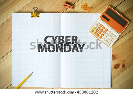 CYBER MONDAY text on paper in the office , business concept