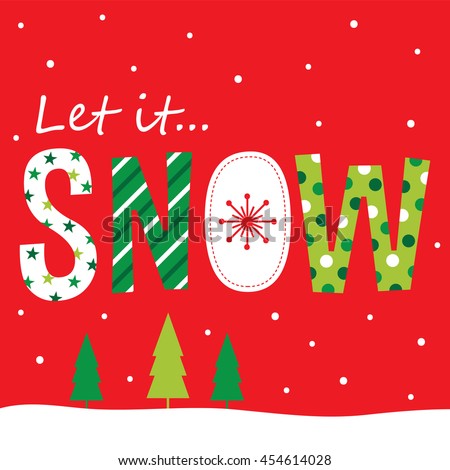 let it snow christmas card design