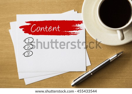 Content blank list - handwriting on paper with cup of coffee and pen, business concept
