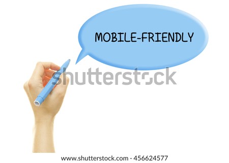 Woman hand writing Mobile-friendly with a marker isolated on white.