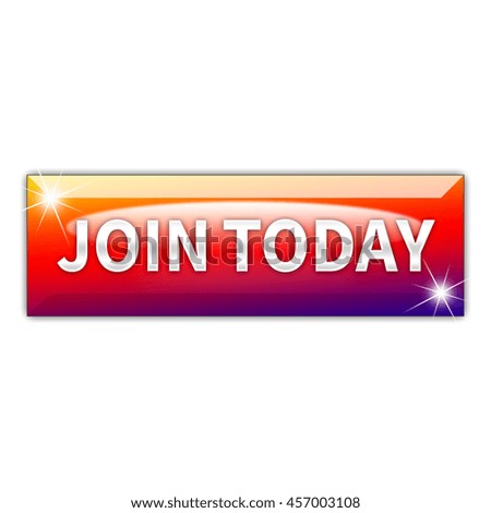 Join today button isolated on white background. 3d render