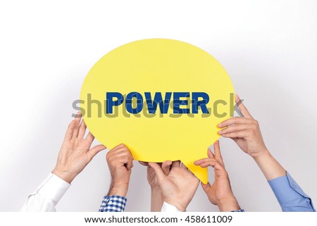 Group of people holding the POWER written speech bubble