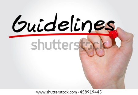 Hand writing inscription "Guidelines" with marker, concept Royalty-Free Stock Photo #458919445