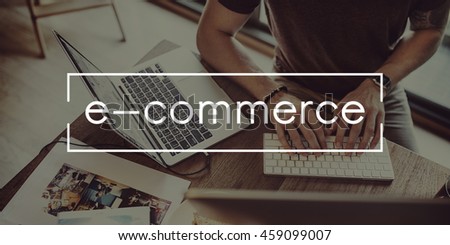 E-commerce Business Data Digital Internet Website Concept
