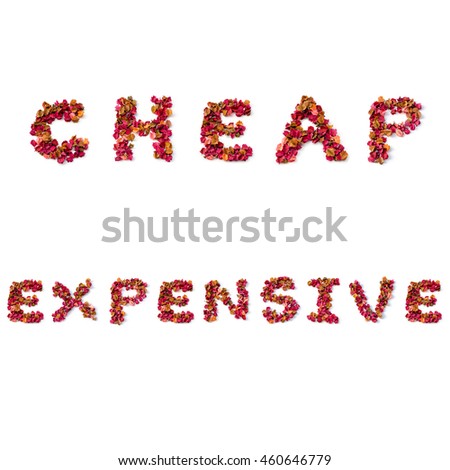 alphabet letters of cheap and expensive on white background