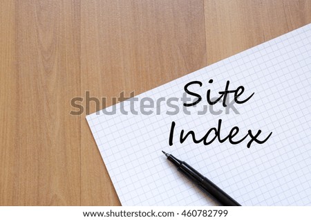Site index text concept write on notebook