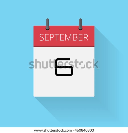 September 6, Daily calendar icon, Date and time, day, month, Holiday, Flat designed Vector Illustration