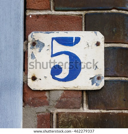 hand painted House number five (5)