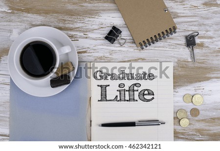 Graduate Life - Copybook on the desktop