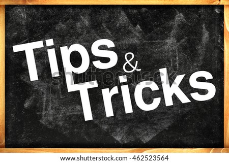 Tips and tricks title on black chalkboard