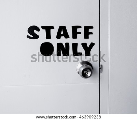 STAFF ONLY signage