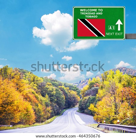 Trinidad and Tobago road sign against clear blue sky