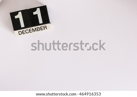 December 11th. Day 11 of month, calendar on white background. Winter concept. Empty space for text