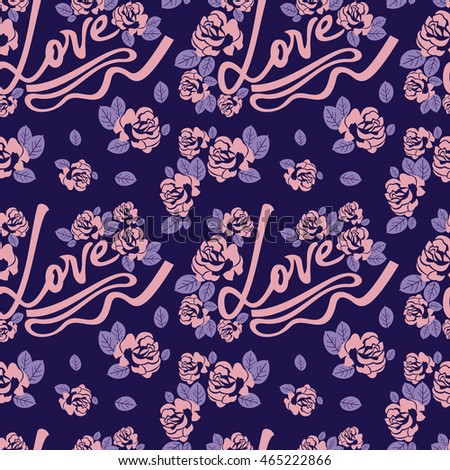 Seamless pattern with single word "love" and roses silhouettes. Original custom hand lettering. Vector clip art.
