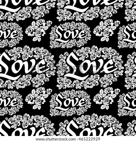 Seamless pattern with single word "love" and roses silhouettes. Original custom hand lettering. Vector clip art.