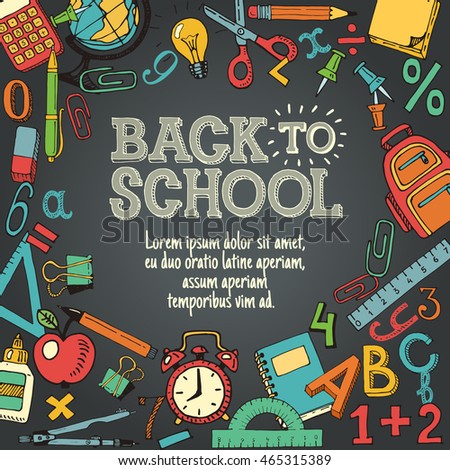 Colorful vector background with hand drawn school supplies and place for your text, isolated on blackboard background. Ready for your design.