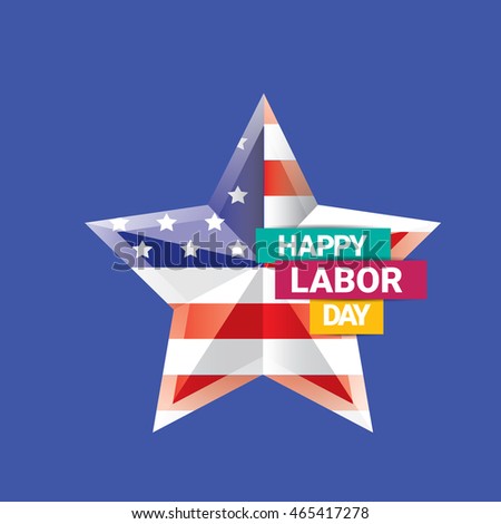 Labor day vector background. vector happy labor day poster or banner with with star. labor day sale