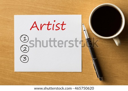 Artist blank list, business concept