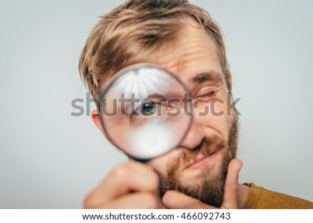 The man with a magnifier