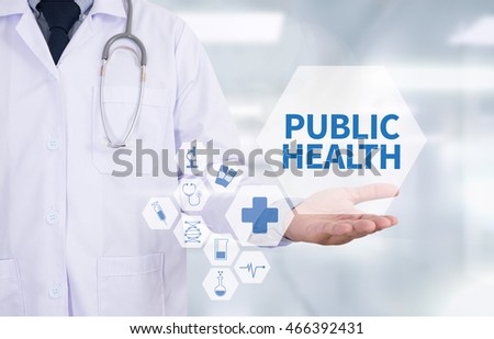 PUBLIC HEALTH  Medicine doctor hand working
