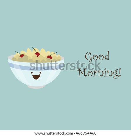 Cute porridge character smiling and holding a flag. Healthy breakfast concept. Vector colorful illustration with oatmeal, berries, cherry  on white. good morning. Funny breakfast