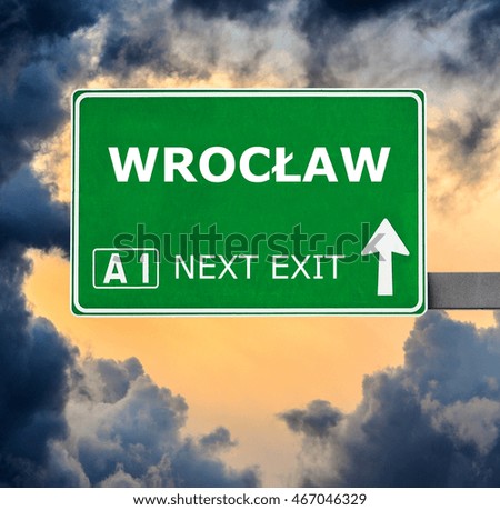 WROCÃ?Â�AW road sign against clear blue sky