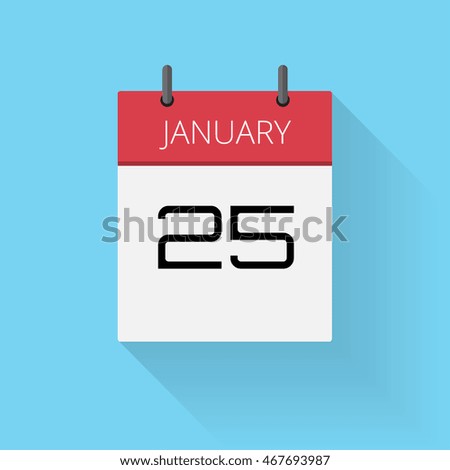 January 25, Daily calendar icon, Date and time, day, month, Holiday, Flat designed Vector Illustration