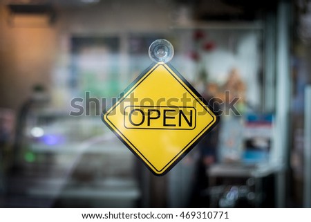 Opening with "Open" Sign
