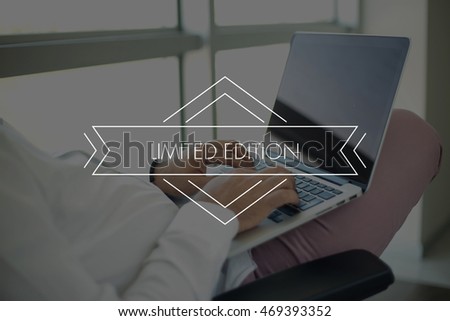 People Using Laptop and LIMITED EDITION Concept