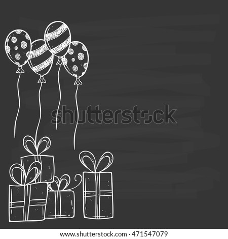 Birthday gift and balloon using hand drawing or doodle art on chalkboard background