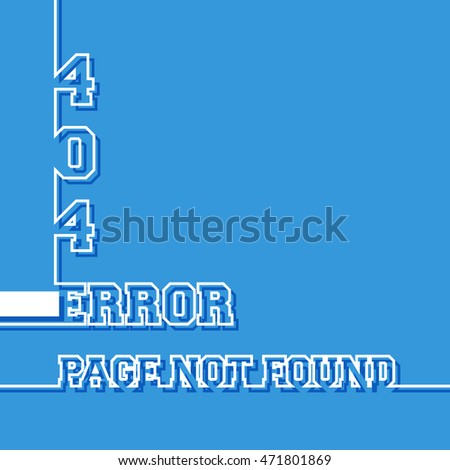 Error 404. Page not found message. Vector illustration