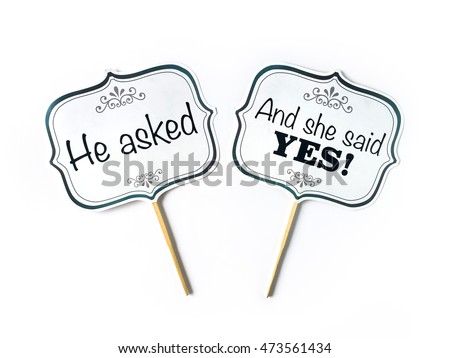 Set of photo booth props - He asked, And she said YES! Royalty-Free Stock Photo #473561434