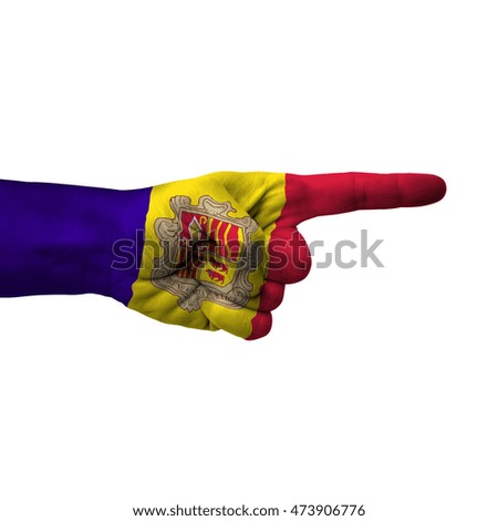 Hand pointing right side, andorra painted with flag as symbol of right direction, forward - isolated on white background