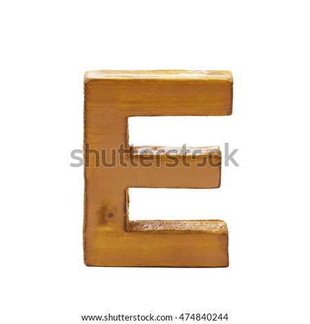 Single sawn wooden letter E symbol coated with paint isolated over the white background