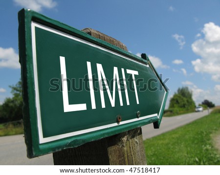 LIMIT road sign