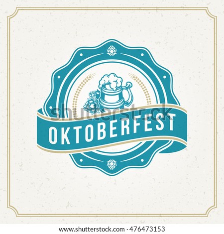 Oktoberfest Greeting card or Flyer on textured background. Beer festival celebration. Oktoberfest Badge or Logo Retro Vector illustration.