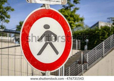 Access forbidden sign at a construction site
