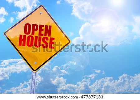 open house word on yellow traffic sign blue sky background